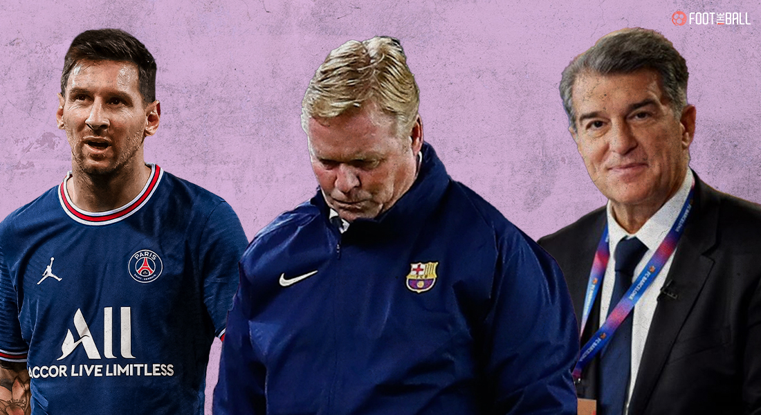 Lionel Messi, Ronald Koeman, Joan Laporta