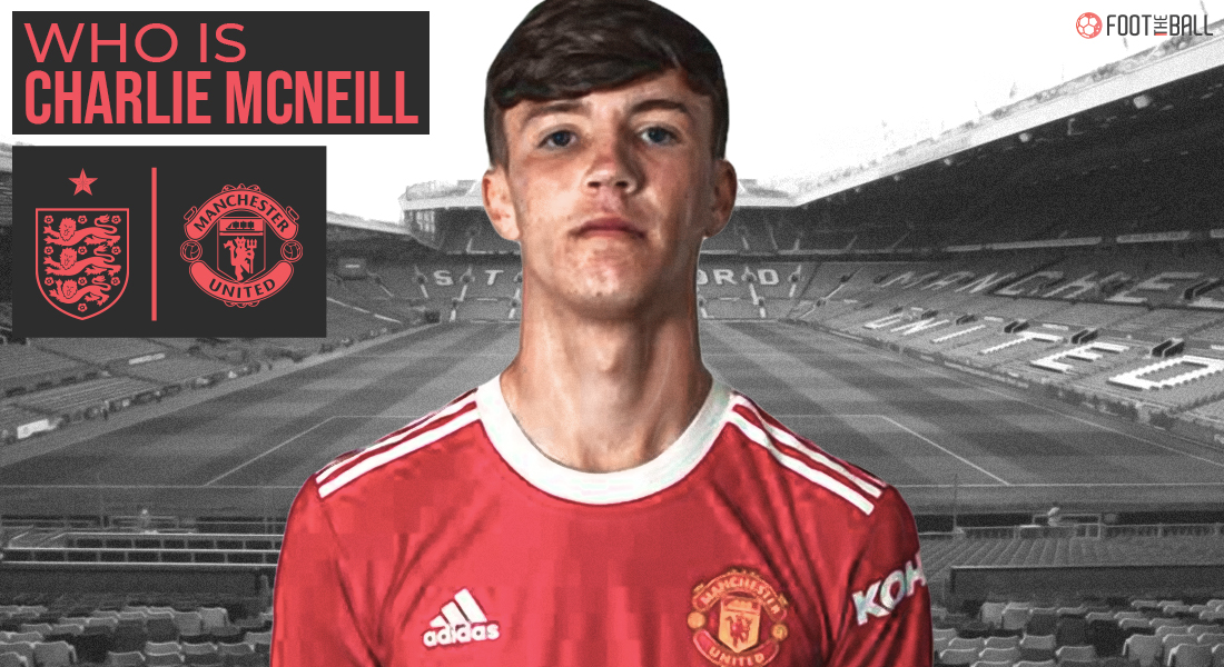 Who Is Charlie McNeill: The Rooney Esque Centre Forward