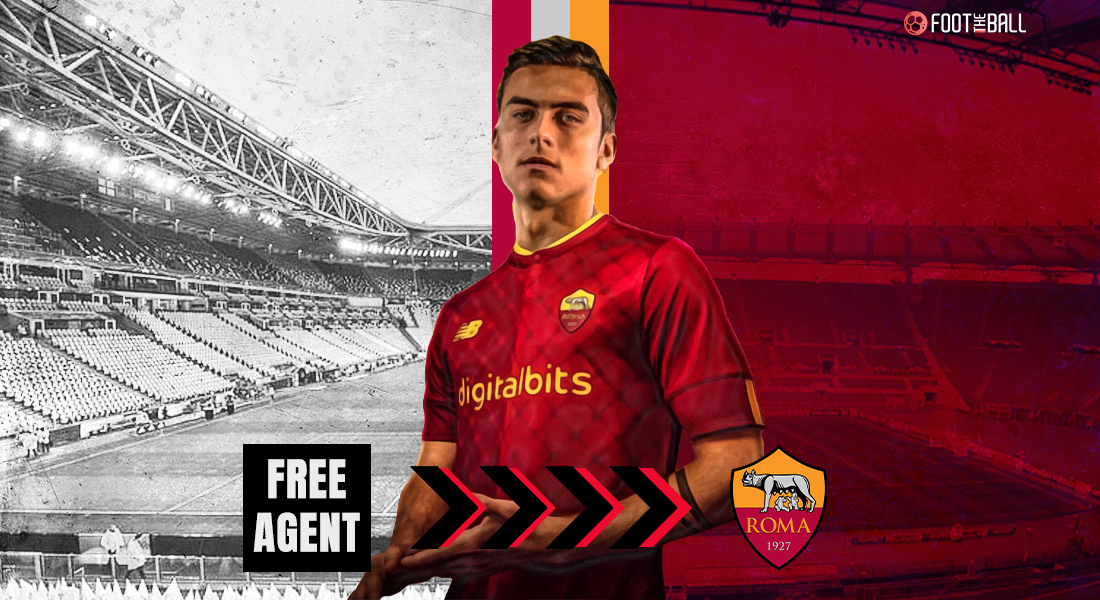 Paulo Dybala to Roma: Grading The Free Transfer Of The Argentine