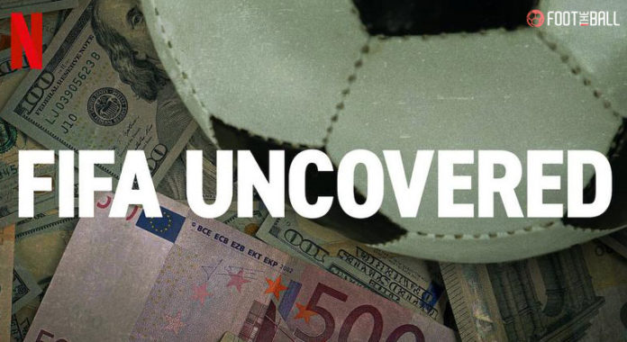 FIFA Uncovered Netflix documentary