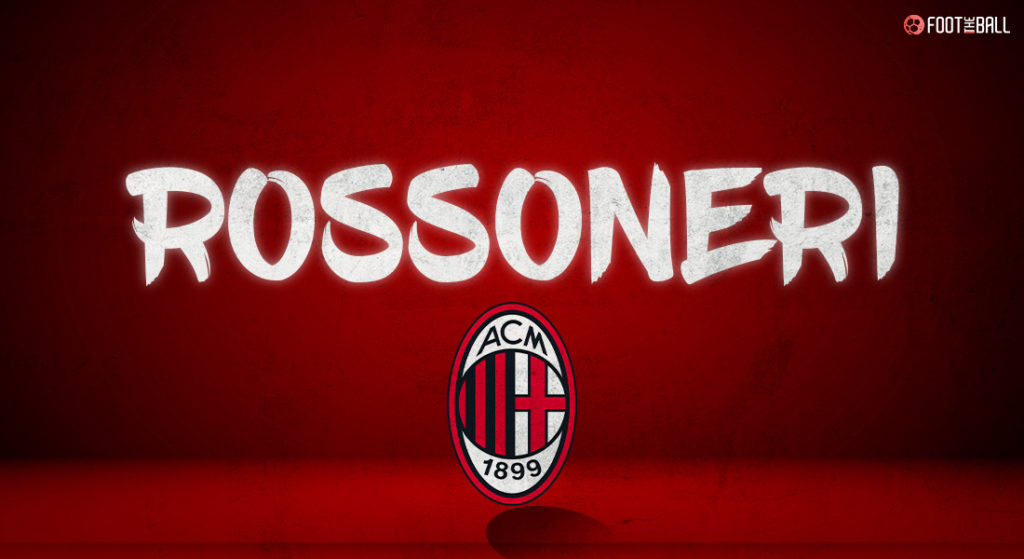 Why Italian Club AC Milan Are Called Rossoneri?