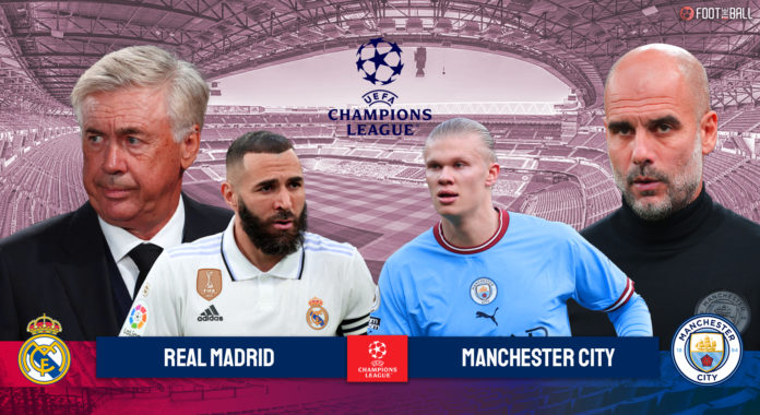 REAL MADRID VS MAN CITY UCL 2023