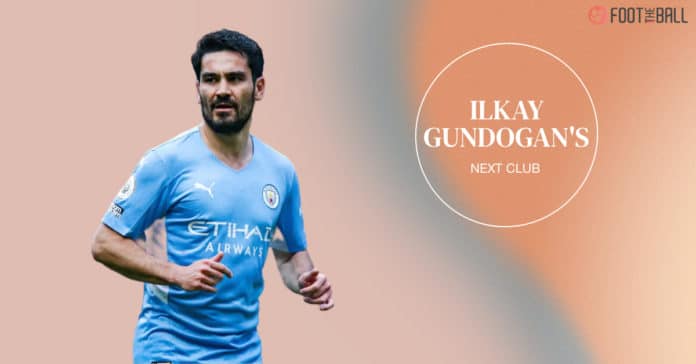 ILKAY GUNDOGAN NEXT CLUB