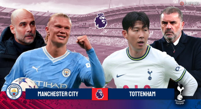 Manchester City vs Tottenham Hotspur preview