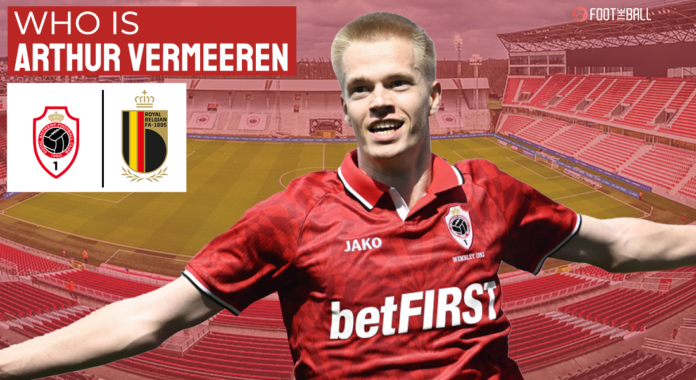 Who is Arthur Vermeeren Royal Antwerp Who is Arthur Vermeeren Royal Antwerp